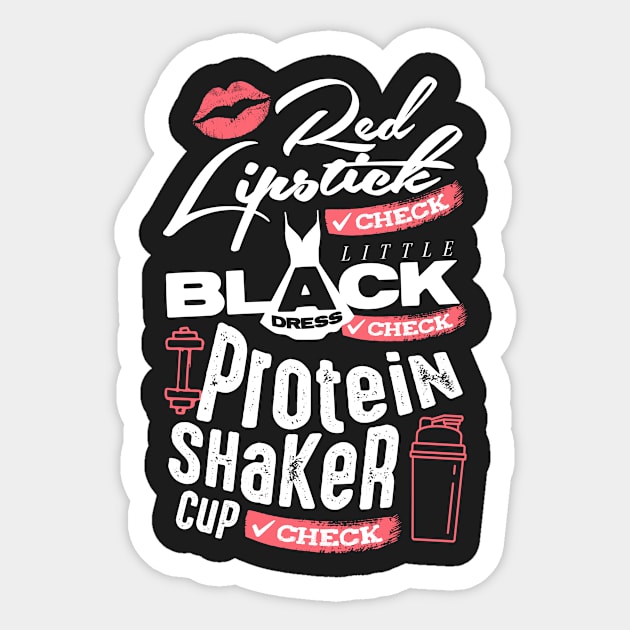 Red Lipstick, Little Black Dress, Protein Shaker: Check. (Darker Design) Sticker by happiBod